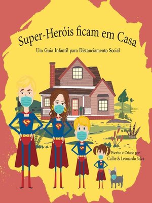 cover image of Super-Heróis ficam em Casa
